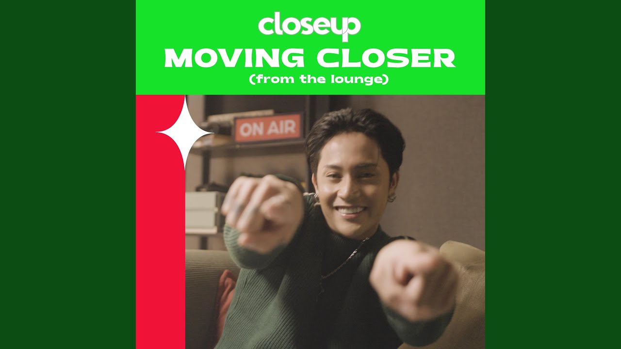 FELIP - Moving Closer (From the Lounge)