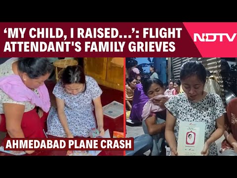 Ahmedabad Plane Crash | Air India Cabin Crew's Grieving Family Speaks To NDTV