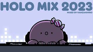 【DJMIX】holomix2023
