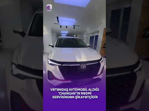 #masin #avtomobil #servis #sikayet #xezerxeber