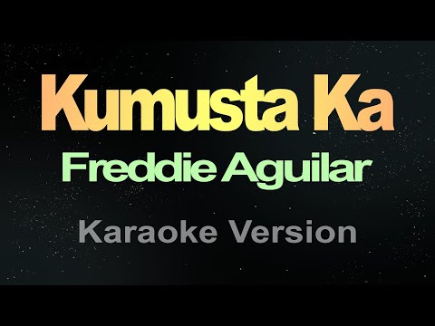 Kumusta Ka Aking Mahal (Karaoke HD)