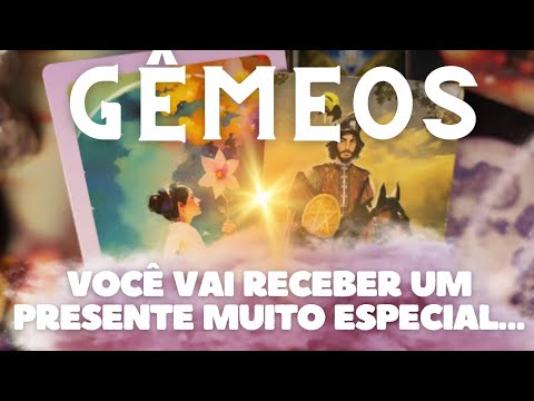 GÊMEOS ♊💎 VOCÊ VAI RECEBER UM PRESENTE 🎁 MUITO ESPECIAL 🪄🌟🥹🙏