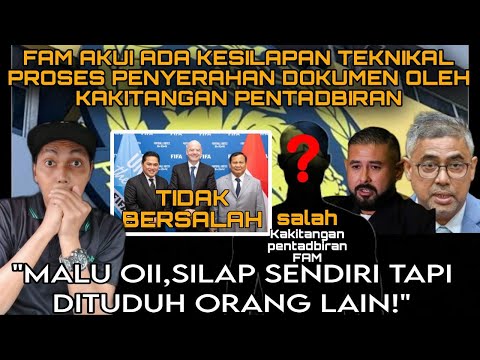 AKHIRNYA! FAM AKUI KESILAPAN TEKNIKAL PUNCA FAM, 7 PEMAIN MALAYSIA DISANKSI,TIADA PIHAK LUAR SABOTAJ