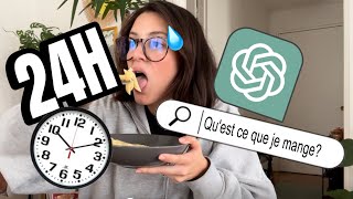CHATGPT CONTRÔLE CE QUE JE MANGE PENDANT 24H 😳