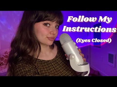 ASMR Follow My Instructions With Your EYES CLOSED (Whispers, Tapping, Visualizations, More)