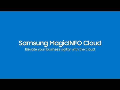 MagicINFO™ Cloud Introduction Video | Samsung