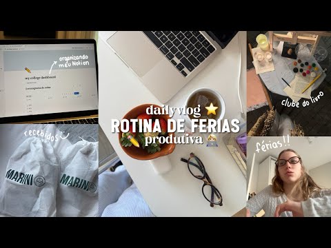 primeiros dias de férias da faculdade comigo - organizando Notion, grwm, clube do livro