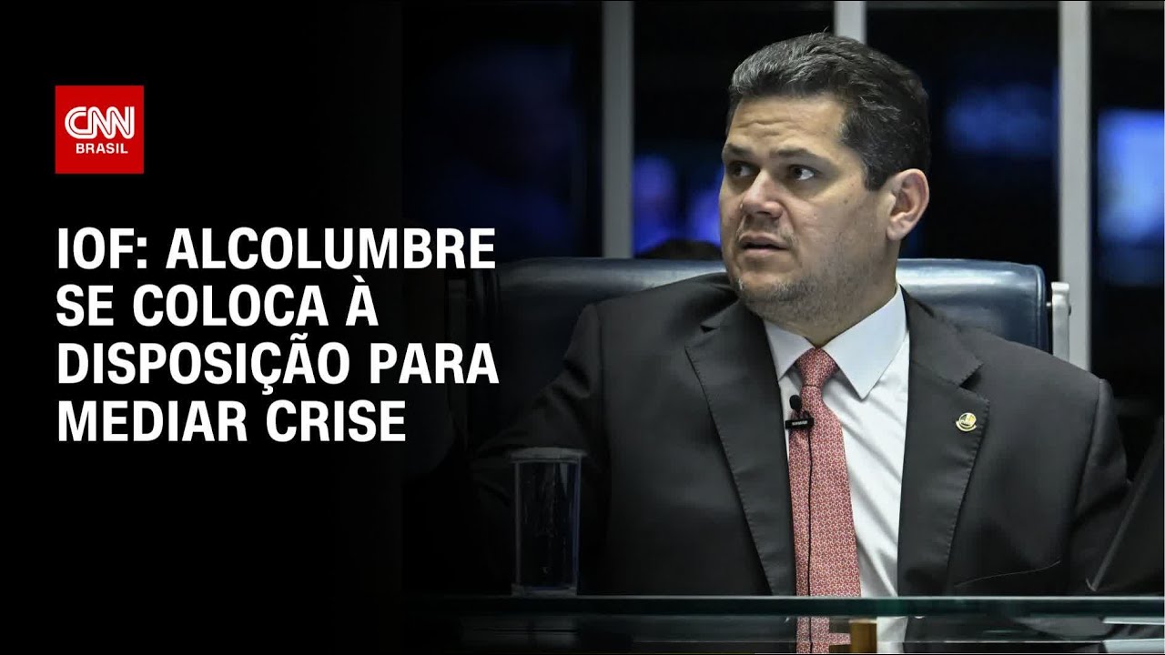 Alcolumbre se coloca à disposição do governo para mediar crise do IOF | BASTIDORES CNN