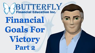 Financial Goals for Victory (Part 2)