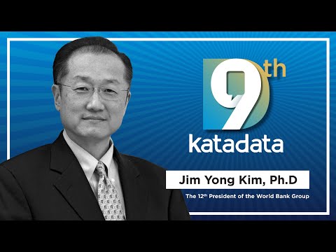 HUT Katadata-9: The 12th President of the World Bank Group - Jim Yong Kim, Ph.D | Katadata Indonesia