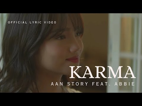 Aan Story Feat. Abbie - KARMA ( Official Lyric Video )