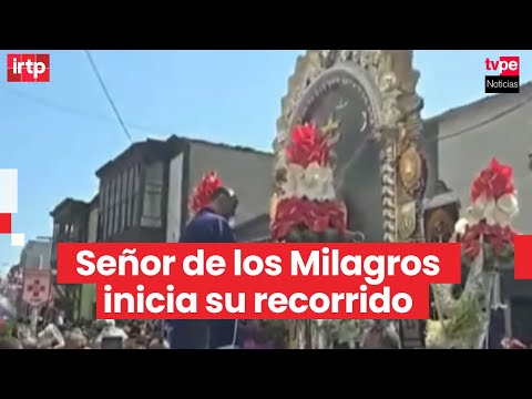 Señor de los Milagros 2025 EN VIVO: así se desarrolla la primera salida ...
