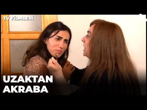 Uzaktan Akraba Kanal 7 TV Filmi