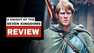 A Knight of the Seven Kingdoms Season 1 Review | HBO 2026 | Honest Review | Movie Flight 