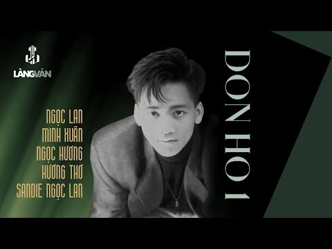 Don Ho 1 (Album 1989) | Don Hồ, Ngọc Lan, Minh Xuân, Ngọc Hương... | Nhạc Trẻ Hải Ngoại