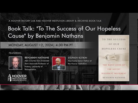 Book Talk: "To The Success Of Our Hopeless Cause" By Benjamin Nathans