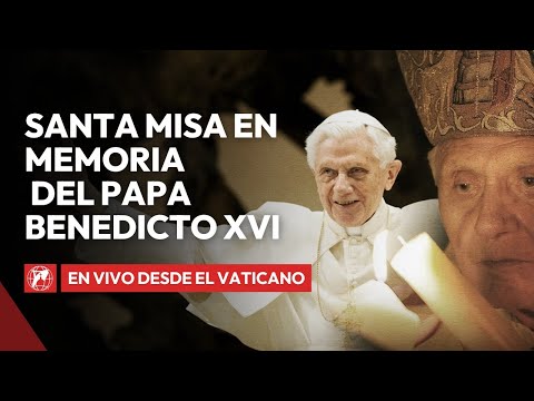 EN VIVO desde el Vaticano | Santa Misa en Memoria del Papa Benedicto XVI | 31 de Diciembre 2024