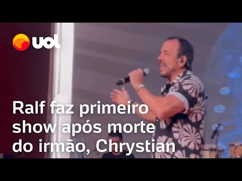 Ralf faz primeiro show após morte do irmão, Chrystian