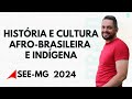 Inclusão da História Afro-Brasileira e Indígena