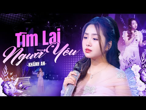 Tìm Lại Người Yêu - Khánh An | Thần Đồng Bolero HOT Nhất 2025 Chinh Phục Hàng Triệu Khán Giả