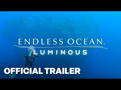 Endless Ocean Luminous Official Announcement Trailer | Nintendo Direct February 2024