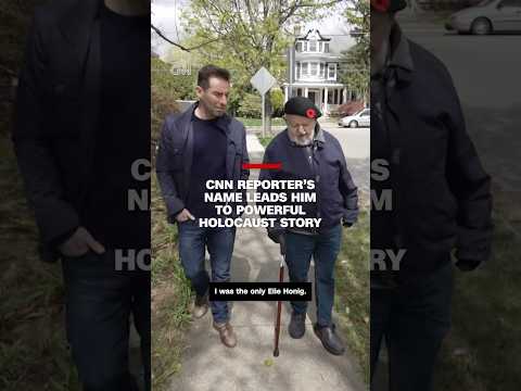 CNN reporter's name leads him to powerful Holocaust story