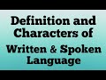 Differences Between Written and Spoken Language