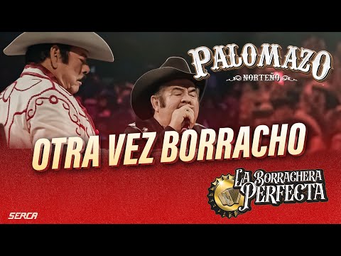 Lalo Mora , Eliseo Robles / Palomazo Norteño : Otra Vez Borracho ( Video Oficial )