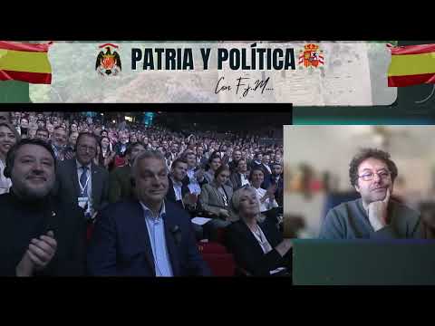 👉CUMBRE DE PATRIOTS EN MADRID CON SANTIAGO ABASCAL - 5ª PARTE