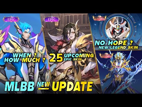 25 NEW EPIC SKINS | NEW EPIC LIMITED / NEW EPIC SHOP | RELEASE & PRICE - Mobile legends #whatsnext