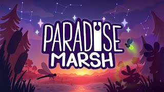 Paradise Marsh release date, new trailer