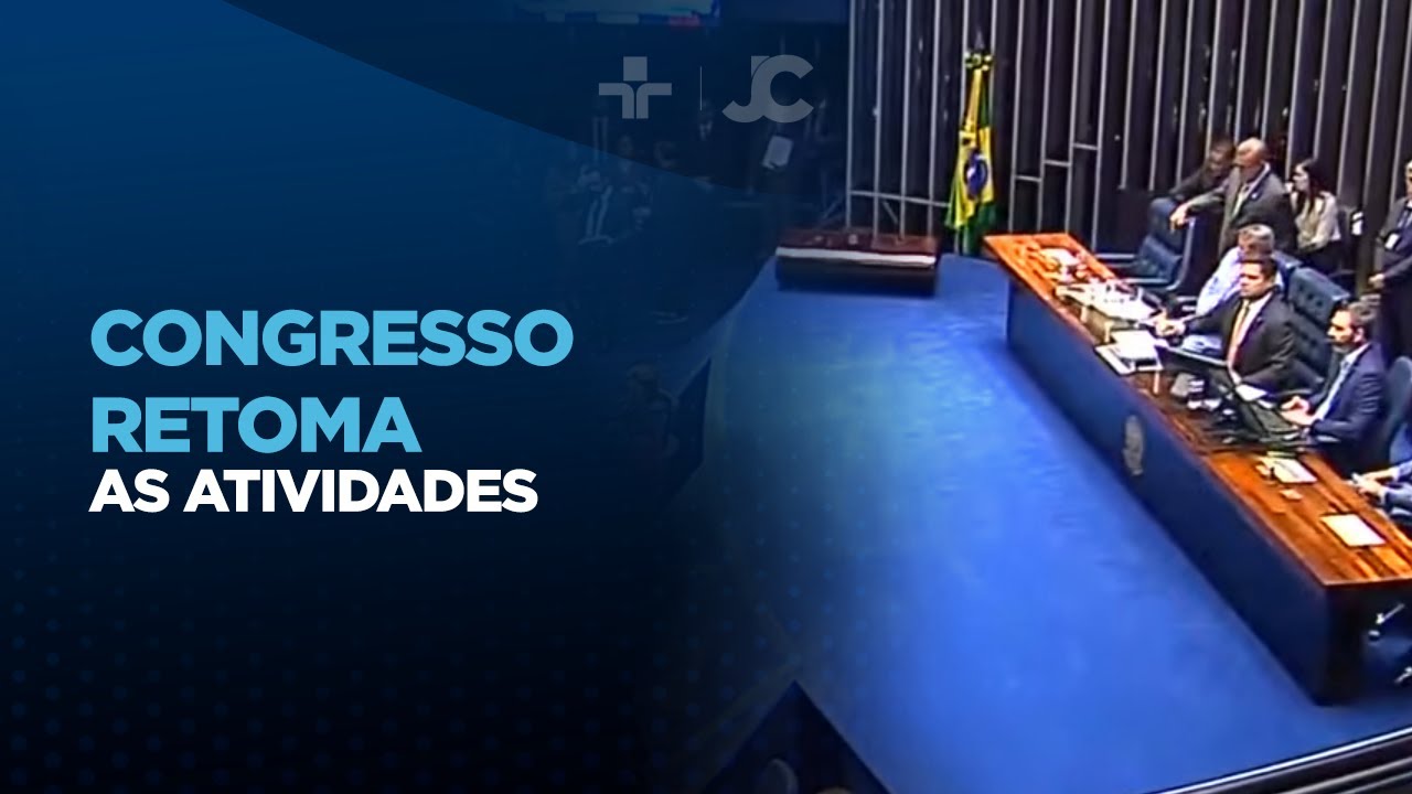Congresso retoma as atividades