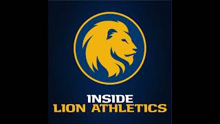 Inside Lion Athletics Episode 84: September 16