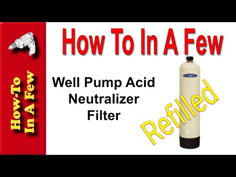 HowTo: Well Acid Neutralizer Set Up and Refill