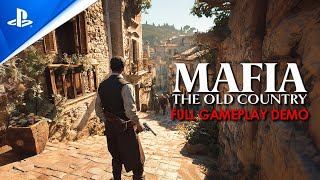 MAFIA THE OLD COUNTRY Extended Gameplay Demo 4K | New ULTRA REALISTIC Single Player coming in 2025