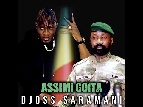 Djoss Saramani - Assimi Goïta (Officiel 2024)