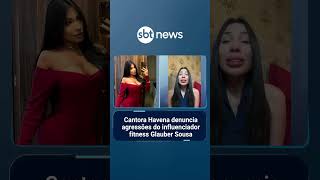 Cantora Havena denuncia agressões do influenciador fitness Glauber Sousa | #PrimeiroImpacto