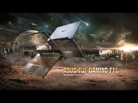 Staying Power - ASUS TUF Gaming F15 | ASUS