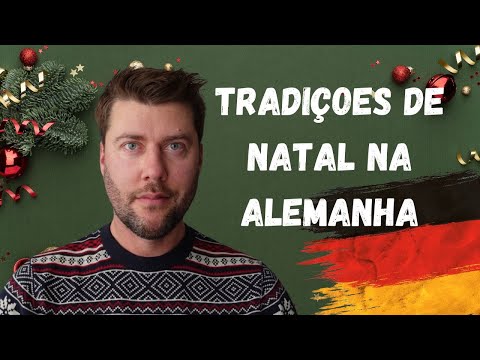 4 TRADICOES DE NATAL que temos aqui na Alemanha