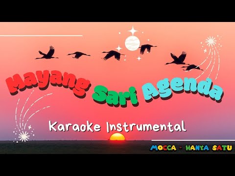 Mayang Sari – Agenda 💥 Lirik Karaoke & Instrumental