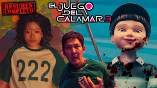 🔥POR FAVOR CUIDA A MI BEBE | EL JUEGO DEL CALAMAR 3 TEMPORADA | RESUMEN DE TODA LA TEMPORADA