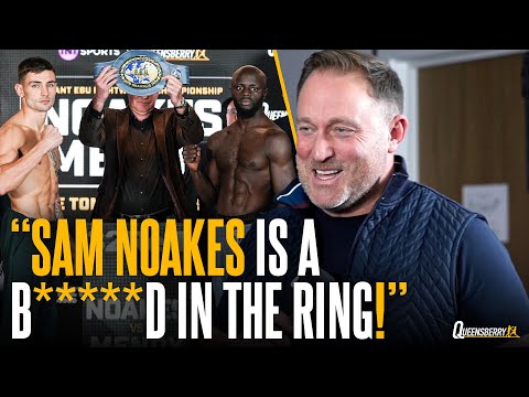 “sam’s a b***d in the ring! ” | francis warren eyes world title fight if noakes overcomes mendy