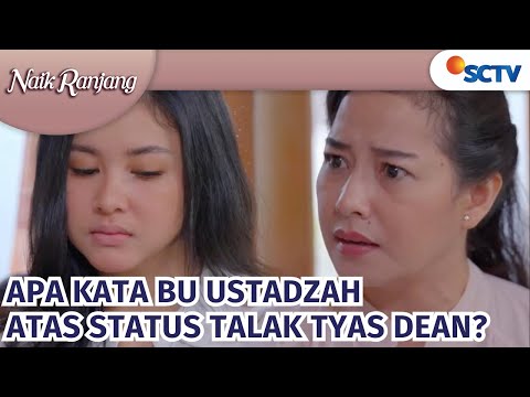 Dean dan Tyas Tak Jadi Cerai?! Apa Pendapat Ustadzah?! | Naik Ranjang Episode 149