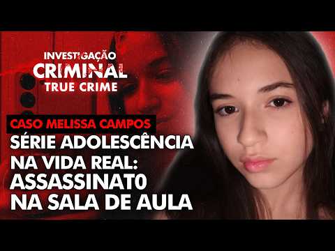 POR QUE UM ADOLESCENTE MAT0U UMA AMIGA DE CLASSE? CASO MELISSA - IC TRUE CRIME