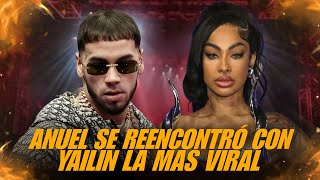 LO QUE PASÓ EN EL CONCIERTO DE ANUEL EN REPÚBLICA DOMINICANA, SU REENCUENTRO CON YAILIN LA MÁS VIRAL