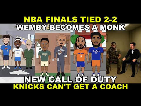 Comedy Sports Mash! - NBA Finals parody; Wemby Becomes a Monk; Knicks coaching search and more!