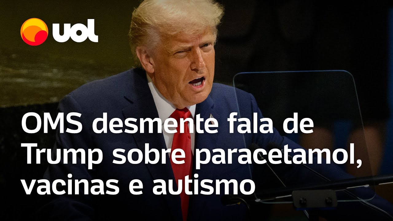 OMS desmente Trump após presidente relacionar sem provas paracetamol e vacinas com autismo