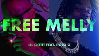 Lil Gotit - Free Melly feat. Polo G  [Original Sample by KrN BeatZ]