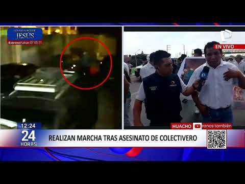 24 Horas Vivo - Huacho: realizan marcha tras asesinato de colectivero