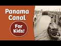 Panama Canal History and Engineering